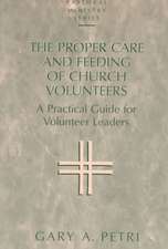 Proper Care and Feeding of Church Volunteers