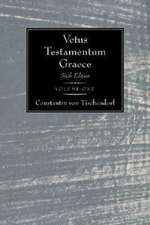 Vetus Testamentum Graece: Sixth Edition