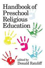 Handbook of Preschool Religious Education