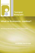 What Is Economic Justice?: Biblical and Secular Perspectives Contrasted