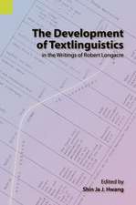 The Development of Textlinguistics in the Writings of Robert Longacre