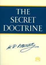 Secret Doctrine: 2-Volume Set: The Synthesis of Science, Religion & Philosophy