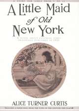 Little Maid of Old New York