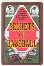 Secrets of Baseball