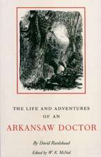 The Life and Adventures of an Arkansaw Doctor