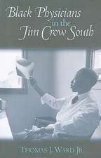 Black Physicians in the Jim Crow South