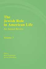 The Jewish Role in American Life, Volume 5: An Annual Review