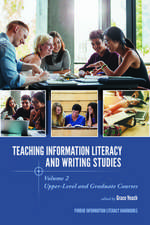 Teaching ​ Information Literacy and Writing Studies