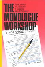 The Monologue Workshop