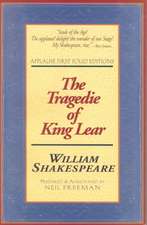 Tragedie of King Lear: Applause First Folio Editions