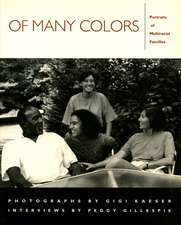 Of Many Colors: Portraits of Multiracial Families