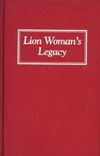 Lion Woman's Legacy: An Armenian-American Memoir