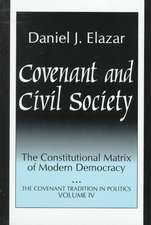 Covenant and Civil Society: Constitutional Matrix of Modern Democracy