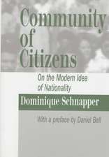 Community of Citizens: On the Modern Idea of Nationality