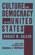 Culture and Democracy in the United States