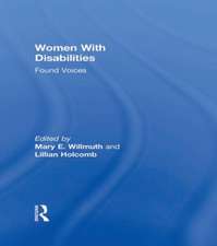 Women With Disabilities: Found Voices