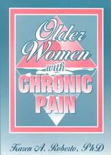 Older Women With Chronic Pain