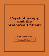 Psychotherapy and the Widowed Patient