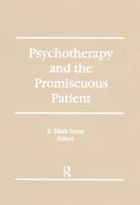 Psychotherapy and the Promiscuous Patient