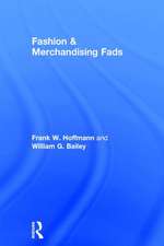 Fashion & Merchandising Fads