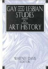 Gay and Lesbian Studies in Art History