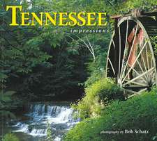 Tennessee Impressions