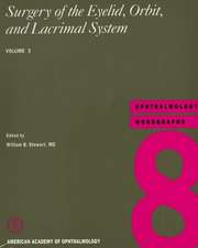 Surgery of the Eyelid, Orbit and Lacrimal System: Volume 3