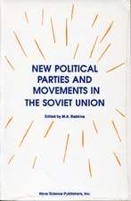 New Political Parties & Movements in the Soviet Union