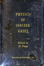 Physics of Ionized Gases