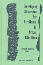 Developing Strategies for Excellence in Urban Education