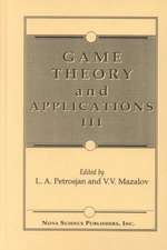 Game Theory & Applications: Volume 3