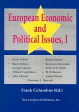 European Economic & Political Issues, Volume 1