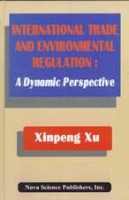 International Trade & Environemental Regulation: A Dynamic Perspective