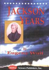 Jackson Years