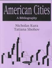 American Cities: A Bibliography - Volume 1