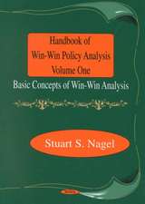 Handbook of Win-Win Policy Analysis, Volume 1: Basic Concepts of Win-Win Analysis