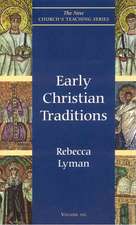 Early Christian Traditions