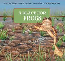 Place for Frogs, A, Revised Edition