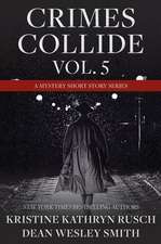 Crimes Collide, Vol. 5