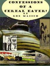 Confessions Of A Cereal Eater