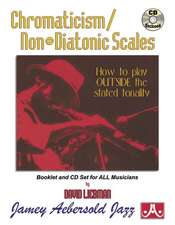 Chromaticism / Non-Diatonic Scales