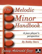 The Melodic Minor Handbook