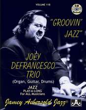 Jamey Aebersold Jazz -- Groovin' Jazz, Vol 118