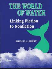 The World of Water: Linking Fiction to Nonfiction