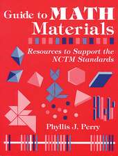 Guide to Math Materials: Resources to Support the NCTM Standards