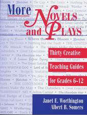 More Novels and Plays