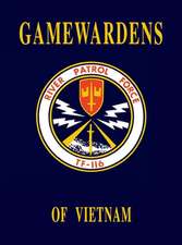 Gamewardens of Vietnam - 2nd Ed