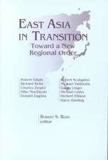 East Asia in Transition:: Toward a New Regional Order