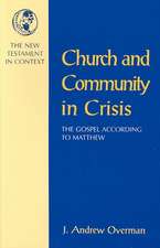 Church and Community in Crisis