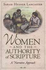 Women and the Authority of Scripture